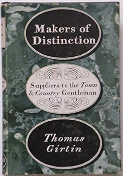 Hardcover Makers of Distinction: Suppliers to the Town and Country Gentleman Book