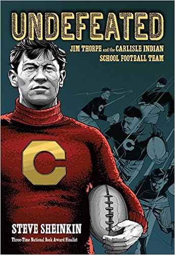 Undefeated: Jim Thorpe and the Carlisle Indian School Football Team book cover