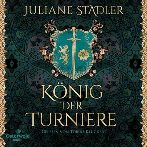 König der Turniere Audiobook By Juliane Stadler cover art