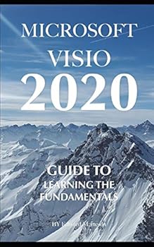Paperback Microsoft Visio 2020: Guide to Learning the Fundamentals Book