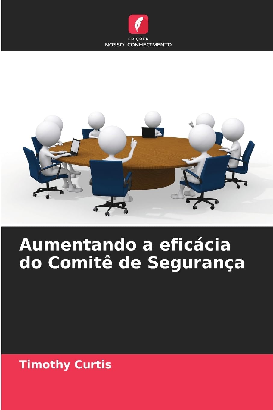 Aumentando a eficácia do Comitê de Segurança