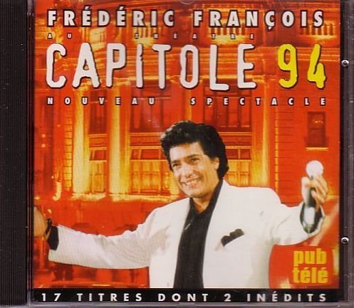 1994 Au Theatre Capitole (Frn) [Audio CD] Francois, Frederic