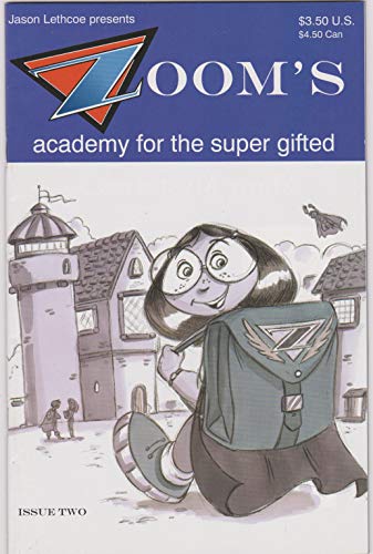 Zoom's Academy for the Super Gifted No. 2