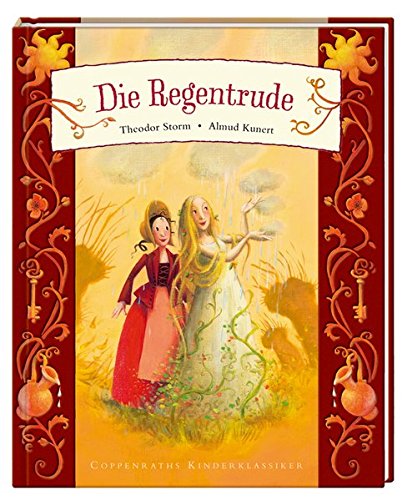Die Regentrude (Kinderklassiker) Die Regentrude (Kinderklassiker)