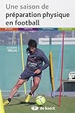 Une saison de préparation physique en football