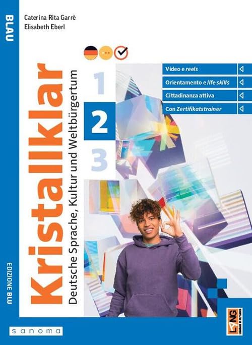 Kristallklar Blau. Con Certificazioni. Per le Scuole superiori. Con e-book. Con espansione online (Vol. 2)