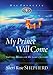 My Prince Will Come: Getting Ready for My Lord's Return (His Princess)