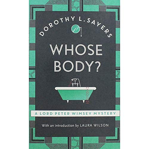Dorothy L. Sayers Whose Body 1473695597 Book Cover