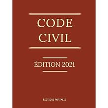 Code Civil 2021 French Edition