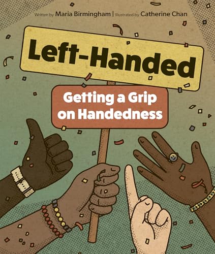 Left-Handed: Getting a Grip on Handedness