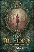 The Hidden: Books 1-5 1721854843 Book Cover