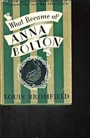 What became of Anna Bolton B00005X5N5 Book Cover