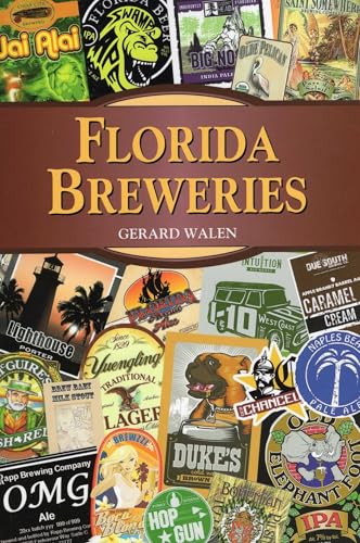 Florida Breweries (Breweries Series)