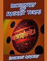 Dictionary of Sanskrit Terms 1520593902 Book Cover