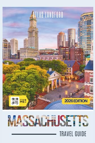 Massachusetts Travel Guide: Where to Go, What to See, and How to Make It Count (Grey Version)