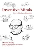 Inventive Minds: Marvin Minsky on Education (The MIT Press) (English Edition)