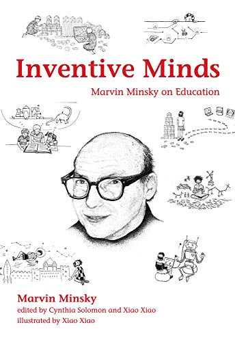 Inventive Minds: Marvin Minsky on Education (The MIT Press) (English Edition)