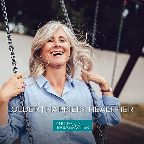 Older Happier Healthier by Andrew Bridgewater Chartered Psychologist episode artwork