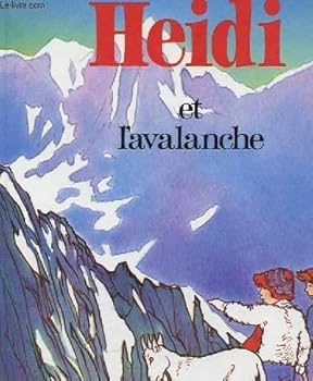 Paperback Heidi et l'avalanche [French] Book