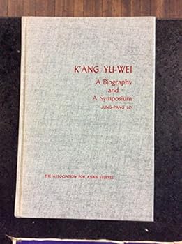 Hardcover Kang Yu-Wei: A Bibliography and a Symposium Book