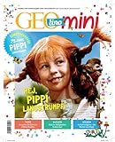GEOlino mini Sonderheft 1/2020 - 75. Jubiläum Pippi Langstrumpf - Herausgeber: Rosa Wetscher Rosa Wetscher 