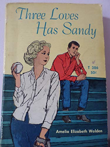 Three Loves Has Sandy B000OO78NE Book Cover