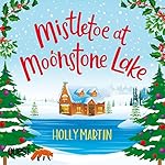 Cover of Mistletoe at Moonstone Lake