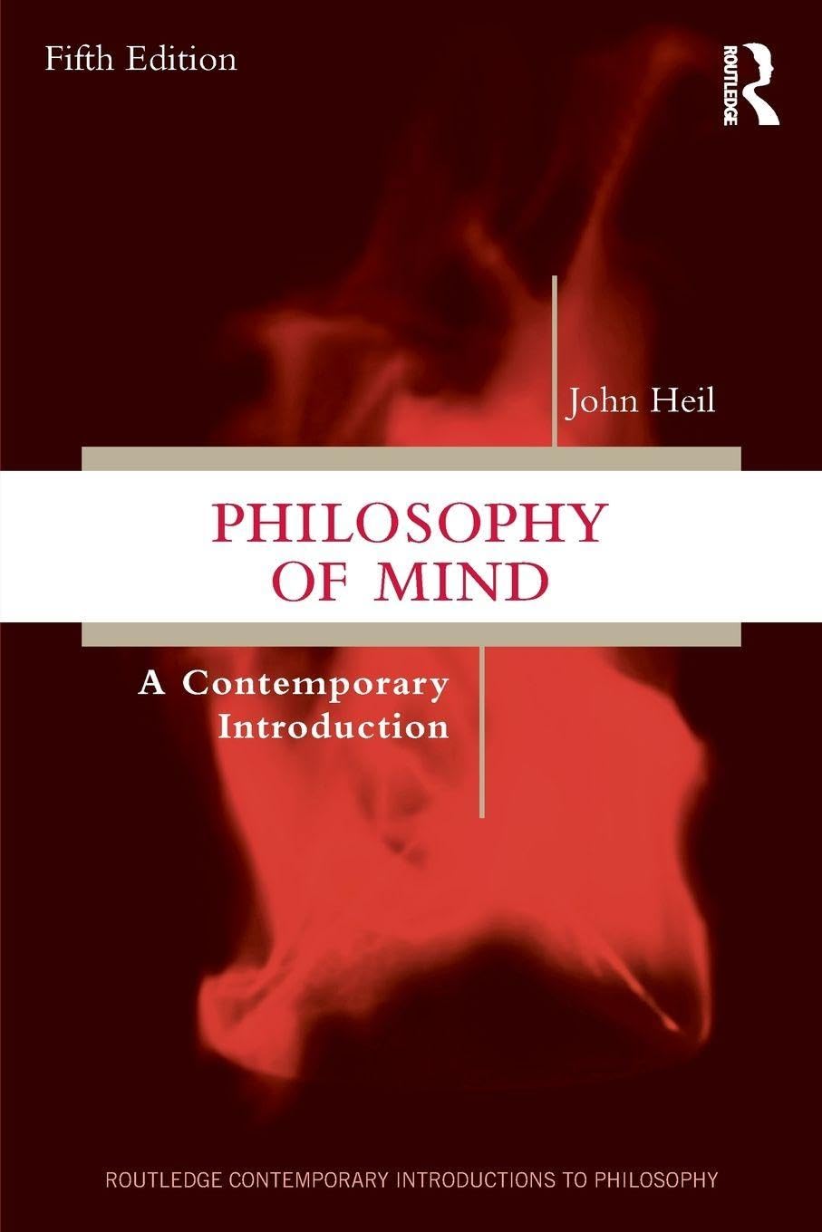 Philosophy of Mind (Routledge Contemporary Introductions to Philosophy)      5th Edition