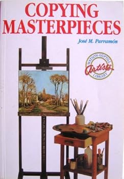 Paperback Copying Masterpieces (Watson-Guptill Artist's Library) Book