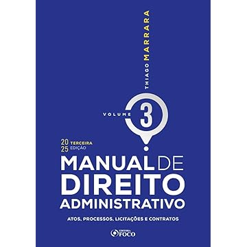 Capa do livro Manual de Direito Administrativo - 3ª Ed 2025 - Volume 3: Atos, Processos, Licitações e Contratos