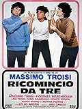  Ricomincio da tre