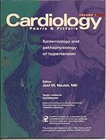 Cardiology: Pearls and Pitfalls Epidemiology and Pathophysiology of Hypertension 1570130752 Book Cover