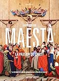 Maestà : La Passion du Christ