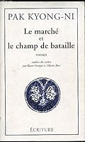 Le marche et le champ de bataille 2909240282 Book Cover