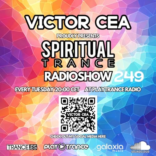 Victor Cea Pres Spiritual Trance 249 (09-06-26)