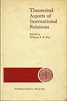 Theoretical Aspects of International Relations 0268002738 Book Cover