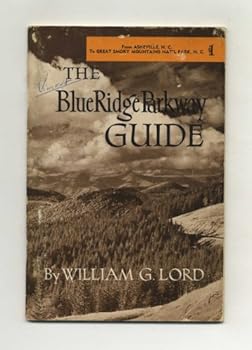 Paperback The Blue Ridge Parkway Guide: From Boone-Blowing Rock To Asheville Book