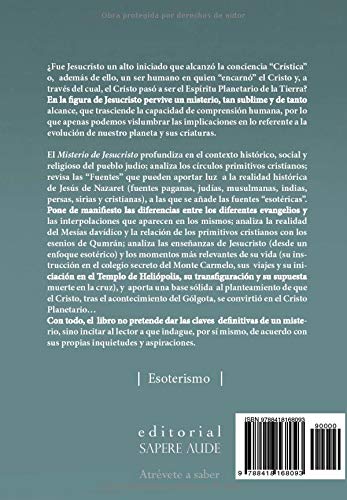 El misterio de Jesucristo: JESÚS BEN PANDERA . JESÚS NAZARENO . JESÚS ZELOTE . EL CRISTO: 5 (ENSAYÍSTICA)