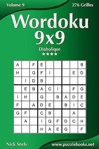 Wordoku 9x9 - Diabolique - Volume 9 - 276 Grilles (French Edition)