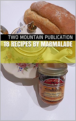 18 recipes By marmalade (English Edition)