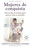 MUJERES DE CONQUISTA
