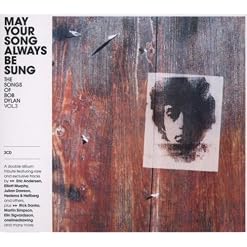 May The Song Always Be Sung : The Songs Of Bob Dylan Vol. 3 - Les Beatles, Paul McCartney, John Lennon, RIngo Starr, George Harrison