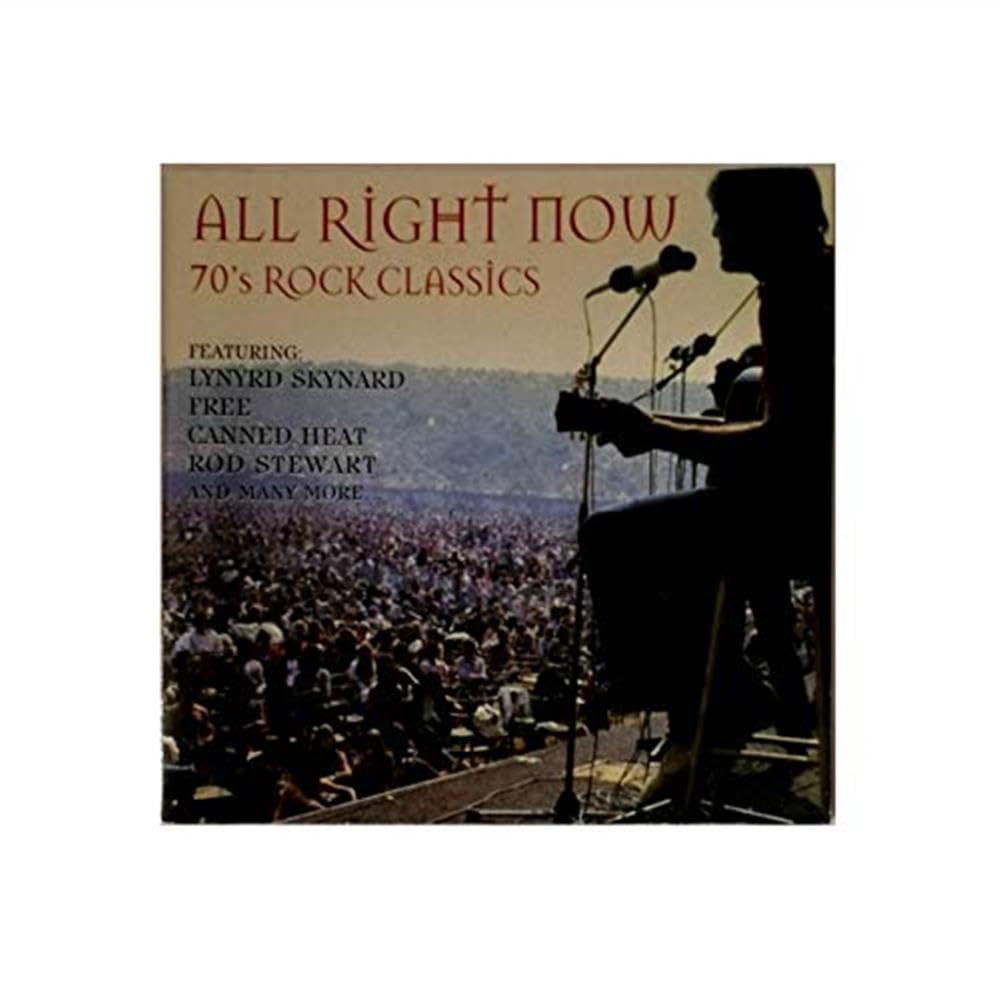 All Right Now - 70's Rock Classics