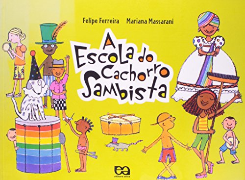 A Escola do Cachorro Sambista