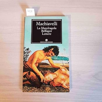Paperback La mandragola - Belfagor - Lettere [Italian] Book