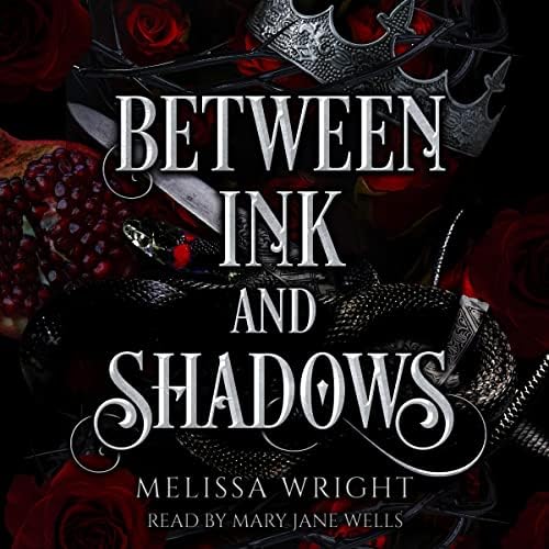 Page de couverture de Between Ink and Shadows: Complete Series Audiobook by Melissa Wright