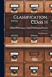  Classification. Class H: Social Sciences