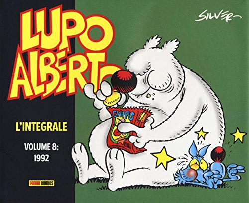 Lupo Alberto. L'integrale: 8 Lupo Alberto. L'integrale: 8