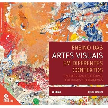 Capa do livro Ensino das artes visuais em diferentes contextos:: experiências educativas, culturais e formativas