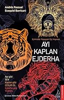 Ayi Kaplan Ejderha (Turkish Edition) 6053114448 Book Cover